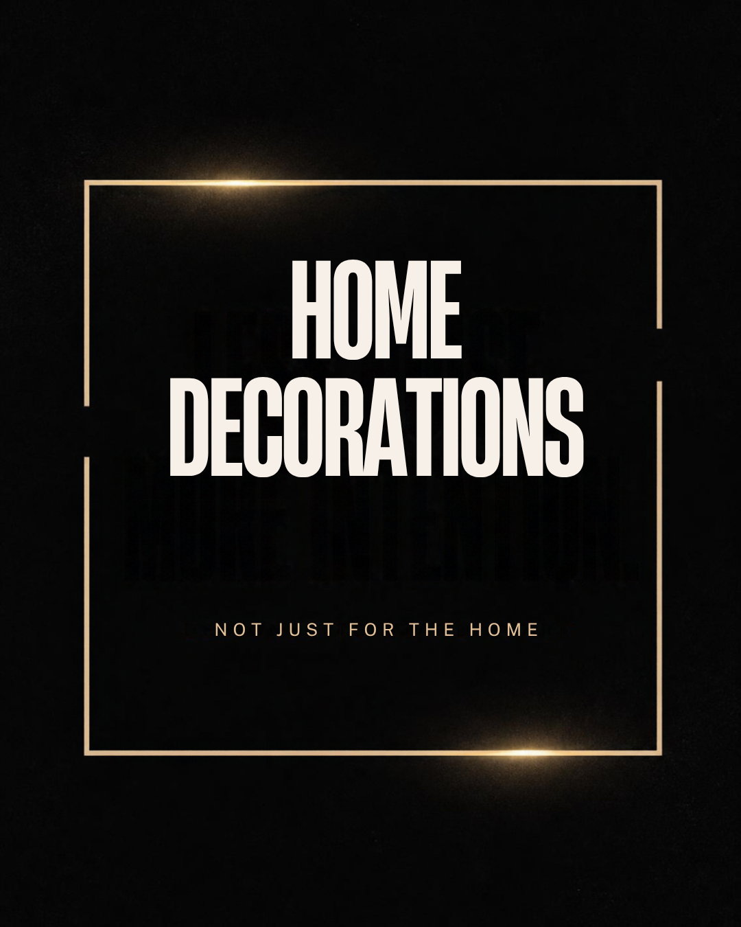 Home Decorations